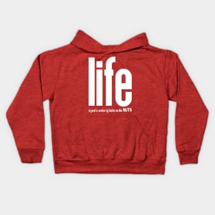 Life Is Just A Series Of Kicks  In The Nuts Kids Hoodie